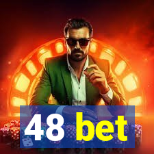 48 bet